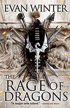 “The Rage of Dragons” Book Review